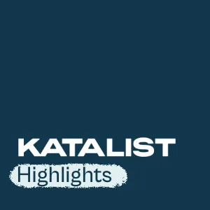 Katalist Highlights Articles